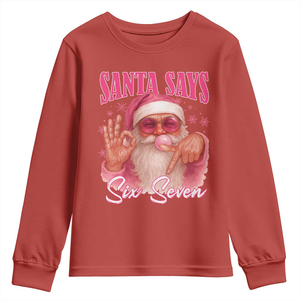 Funny Pink Santa Says Six Seven Youth Sweatshirt 67 Christmas Meme Gen Alpha TS11 Red Print Your Wear