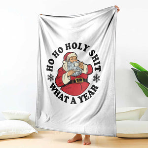 Ho Ho Holy Shit What A Year Throw Blanket Funny Christmas Santa TS11 Print Your Wear