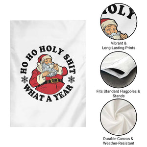 Ho Ho Holy Shit What A Year Garden Flag Funny Christmas Santa TS11 Print Your Wear