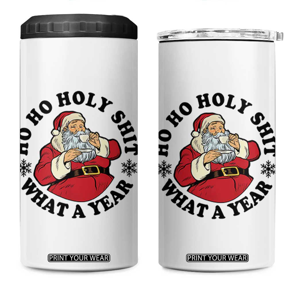 Ho Ho Holy Shit What A Year 4 in 1 Can Cooler Tumbler Funny Christmas Santa TS11 One Size: 16 oz White Print Your Wear