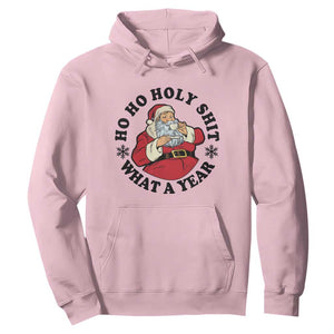 Ho Ho Holy Shit What A Year Hoodie Funny Christmas Santa TS11 Light Pink Print Your Wear