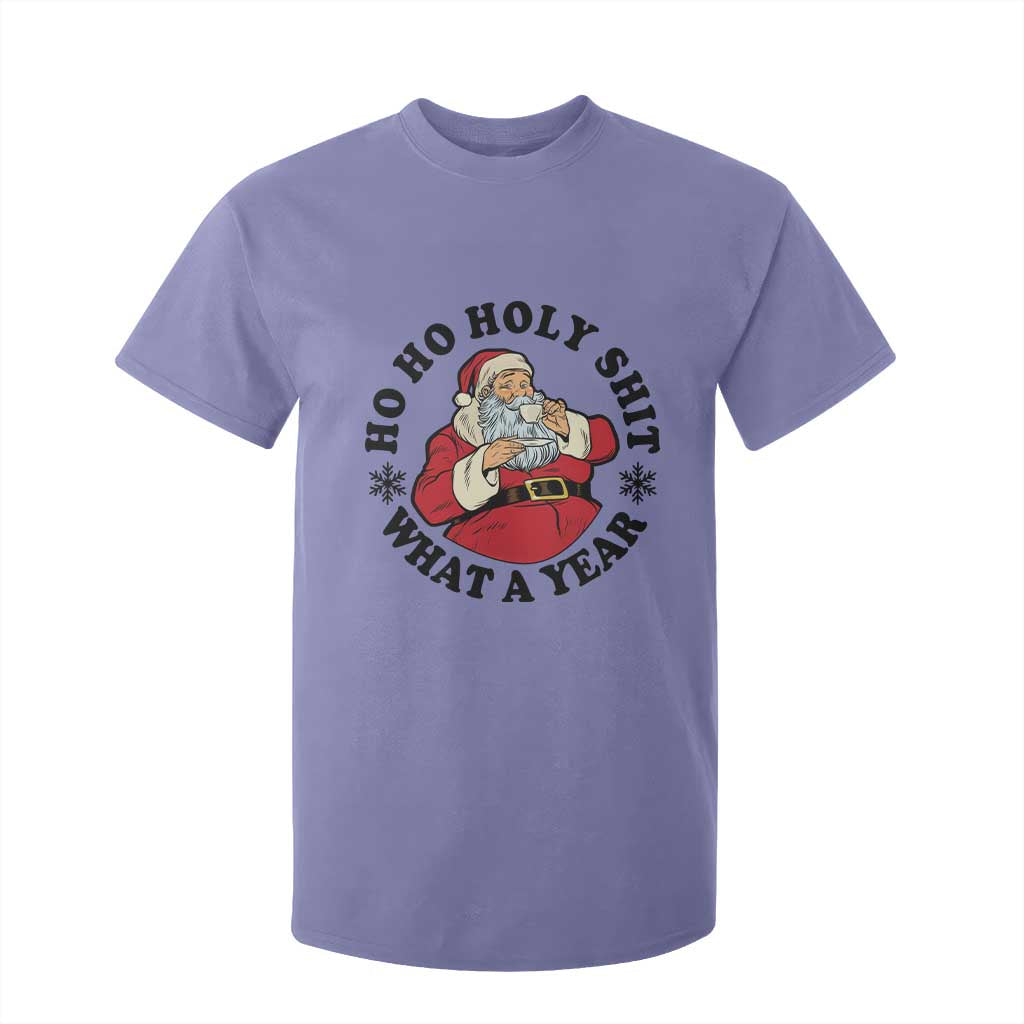 Ho Ho Holy Shit What A Year T Shirt For Kid Funny Christmas Santa TS11 Violet Print Your Wear