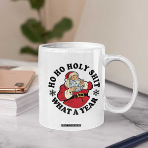 Ho Ho Holy Shit What A Year Coffee Mug Funny Christmas Santa TS11 Print Your Wear