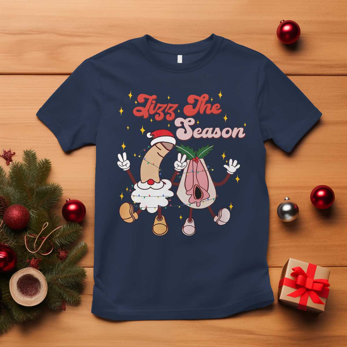 Dirty Christmas Jizz The Season T Shirt Funny Xmas Inappropriate Adult Humor TS11 Navy Print Your Wear