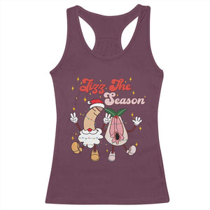 Dirty Christmas Jizz The Season Racerback Tank Top Funny Xmas Inappropriate Adult Humor TS11 Maroon Print Your Wear