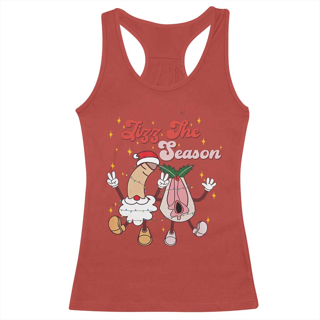 Dirty Christmas Jizz The Season Racerback Tank Top Funny Xmas Inappropriate Adult Humor TS11 Red Print Your Wear