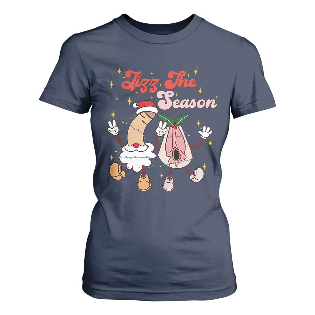 Dirty Christmas Jizz The Season T Shirt For Women Funny Xmas Inappropriate Adult Humor TS11 Navy Print Your Wear