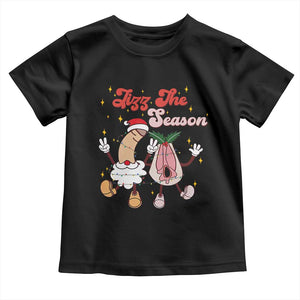 Dirty Christmas Jizz The Season Toddler T Shirt Funny Xmas Inappropriate Adult Humor TS11 Black Print Your Wear