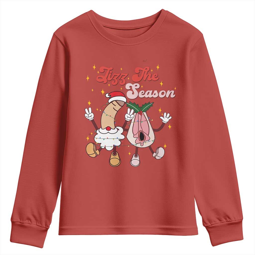 Dirty Christmas Jizz The Season Youth Sweatshirt Funny Xmas Inappropriate Adult Humor TS11 Red Print Your Wear