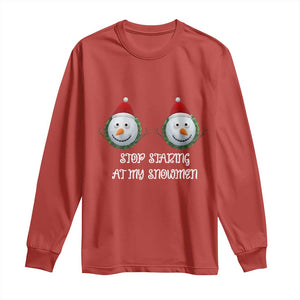 Funny Christmas Adult Humor Long Sleeve Shirt Stop Staring At My Snowmen Boobs Xmas Embarrassing TS11 Red Print Your Wear