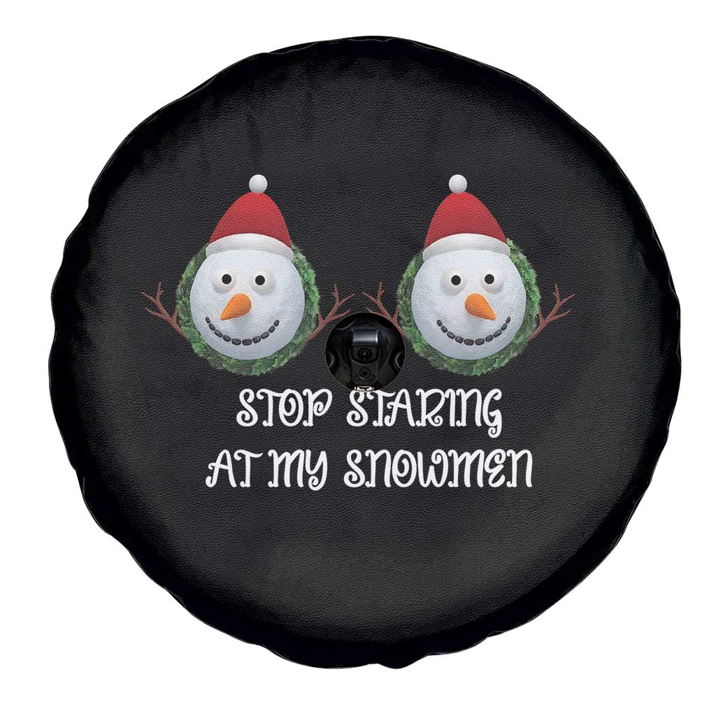 Funny Christmas Adult Humor Spare Tire Cover Stop Staring At My Snowmen Boobs Xmas Embarrassing TS11 Print Your Wear