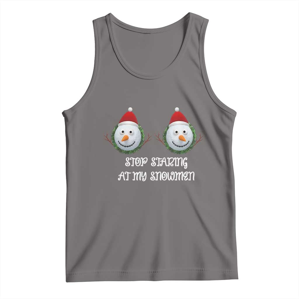 Funny Christmas Adult Humor Tank Top Stop Staring At My Snowmen Boobs Xmas Embarrassing TS11 Deep Heather Print Your Wear