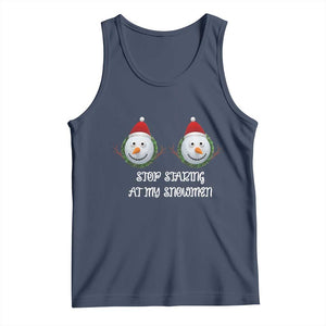 Funny Christmas Adult Humor Tank Top Stop Staring At My Snowmen Boobs Xmas Embarrassing TS11 Navy Print Your Wear
