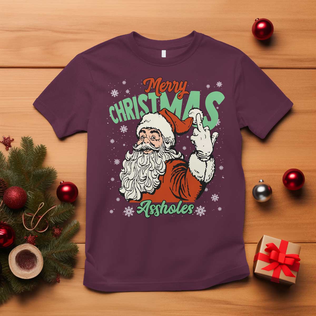Funny Merry Christmas Assholes T Shirt Xmas Naughty Santa Adult Jokes TS11 Maroon Print Your Wear