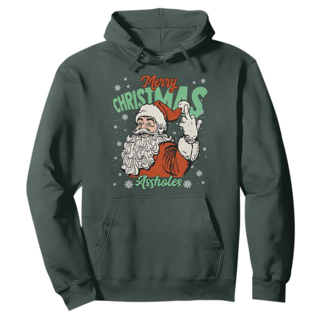 Funny Merry Christmas Assholes Hoodie Xmas Naughty Santa Adult Jokes TS11 Dark Forest Green Print Your Wear