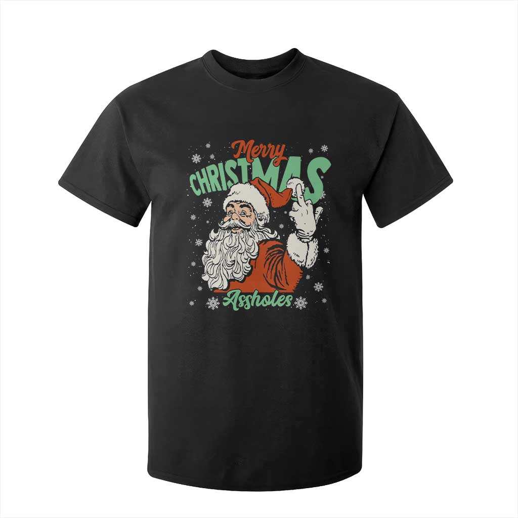 Funny Merry Christmas Assholes T Shirt For Kid Xmas Naughty Santa Adult Jokes TS11 Black Print Your Wear