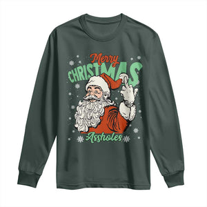 Funny Merry Christmas Assholes Long Sleeve Shirt Xmas Naughty Santa Adult Jokes TS11 Dark Forest Green Print Your Wear