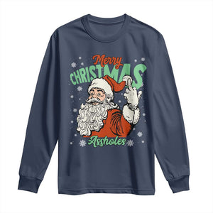 Funny Merry Christmas Assholes Long Sleeve Shirt Xmas Naughty Santa Adult Jokes TS11 Navy Print Your Wear