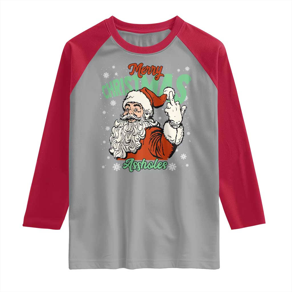 Funny Merry Christmas Assholes Raglan Shirt Xmas Naughty Santa Adult Jokes TS11 Sport Gray Red Print Your Wear