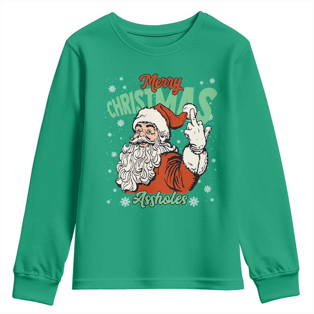 Funny Merry Christmas Assholes Youth Sweatshirt Xmas Naughty Santa Adult Jokes TS11 Irish Green Print Your Wear