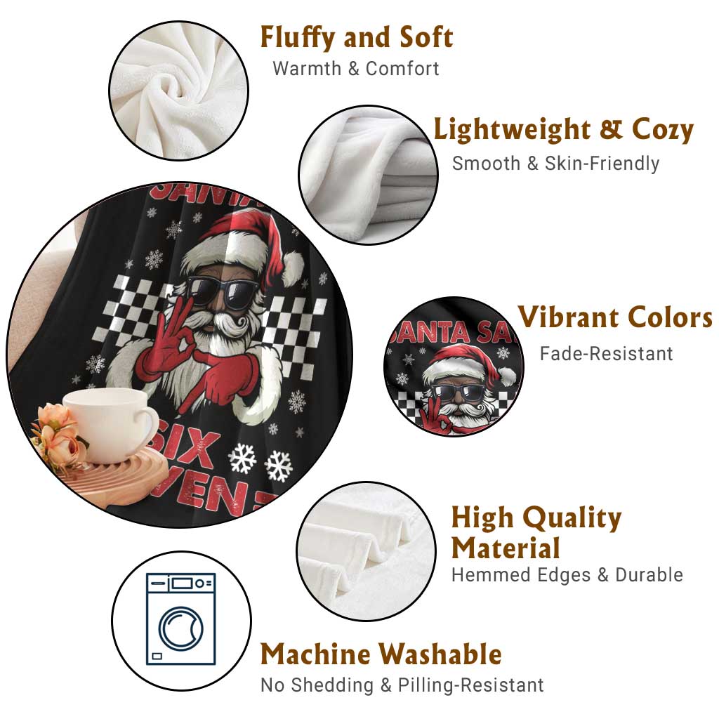 67 African American Santa Christmas Throw Blanket Funny Santa Says Six Seven Meme Gen Alpha Slang TS11 Print Your Wear