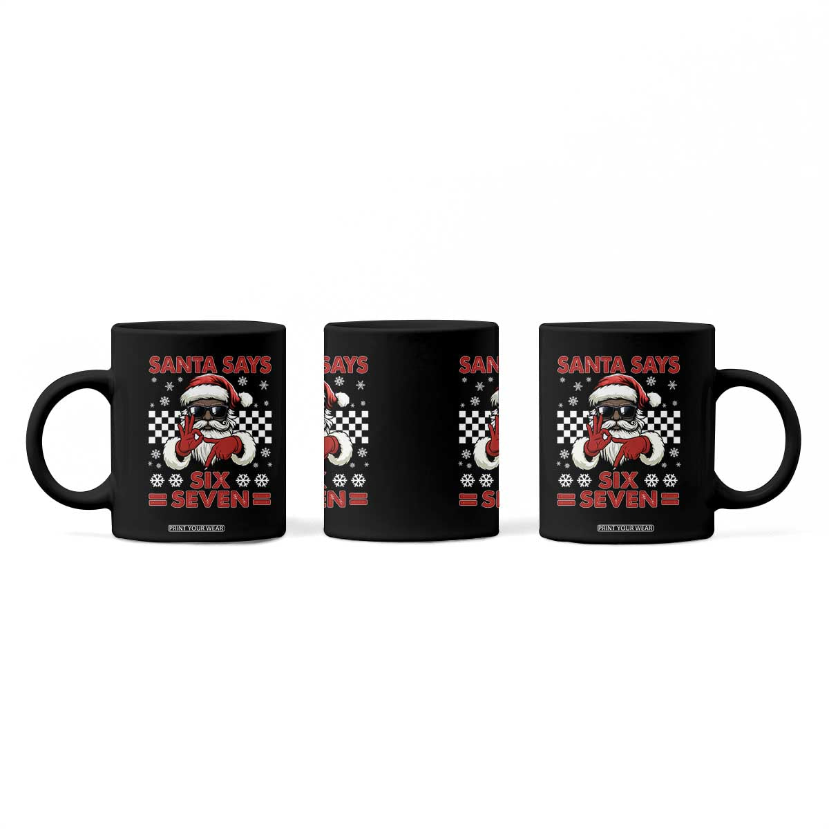 67 African American Santa Christmas Coffee Mug Funny Santa Says Six Seven Meme Gen Alpha Slang TS11 Print Your Wear