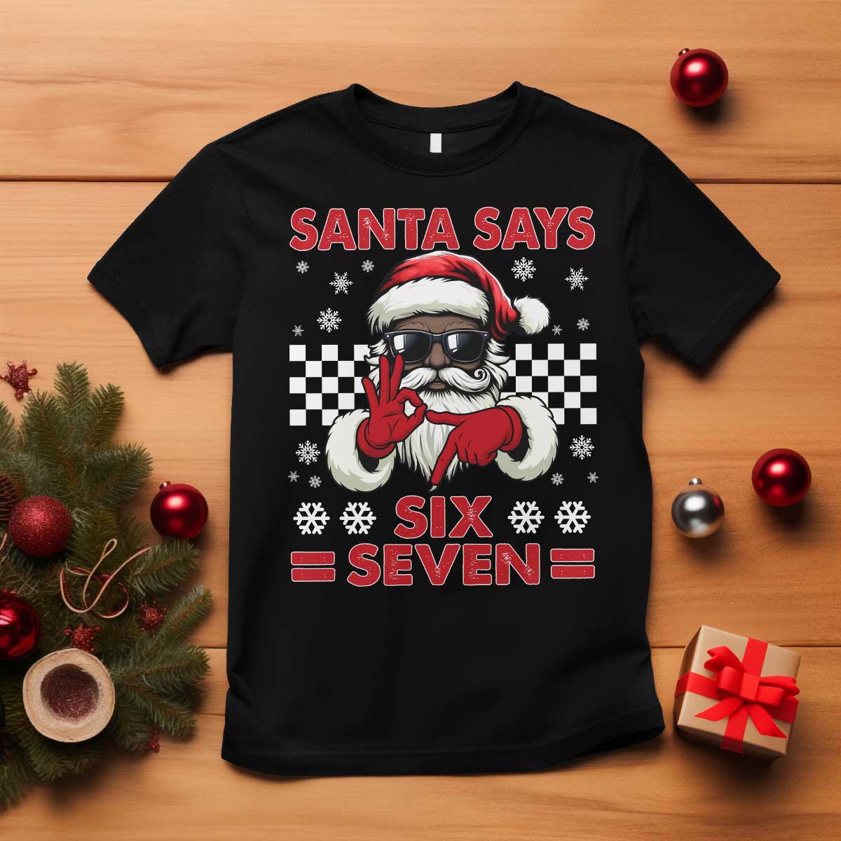67 African American Santa Christmas T Shirt Funny Santa Says Six Seven Meme Gen Alpha Slang TS11 Black Print Your Wear