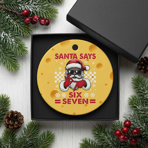 67 African American Santa Xmas Ceramic Ornament Funny Santa Says Six Seven Meme Gen Alpha Slang TS11 1pc Yellow Cheese Print Your Wear