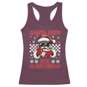 67 African American Santa Christmas Racerback Tank Top Funny Santa Says Six Seven Meme Gen Alpha Slang TS11 Maroon Print Your Wear