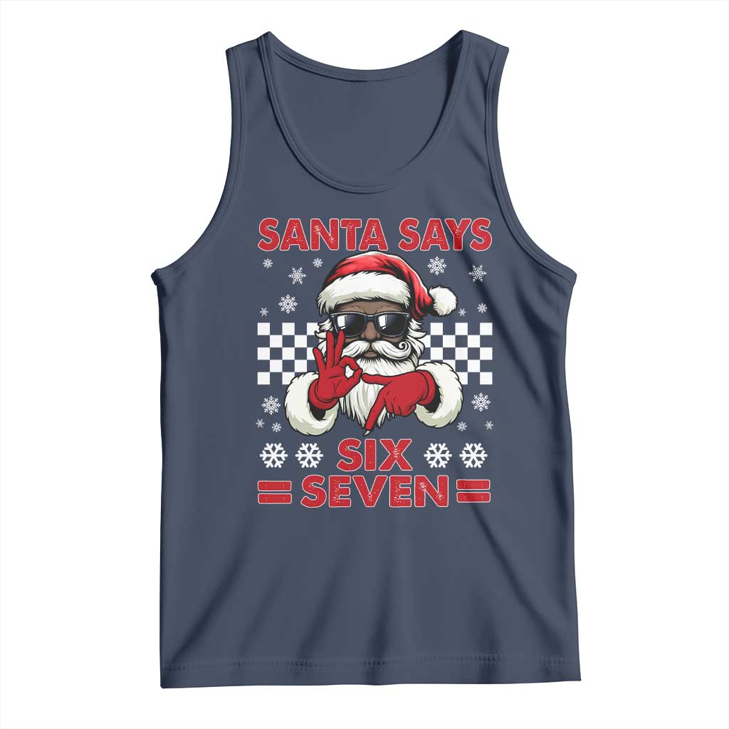 67 African American Santa Christmas Tank Top Funny Santa Says Six Seven Meme Gen Alpha Slang TS11 Navy Print Your Wear