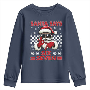 67 African American Santa Christmas Youth Sweatshirt Funny Santa Says Six Seven Meme Gen Alpha Slang TS11 Navy Print Your Wear