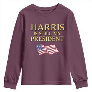 Kamala Supporter 2024 Youth Sweatshirt Harris Is Still My President American Flag US Election TS11 Maroon Print Your Wear