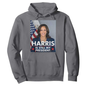 Kamala Supporter 2024 Hoodie Harris Is Still My President American Flag TS11 Charcoal Print Your Wear