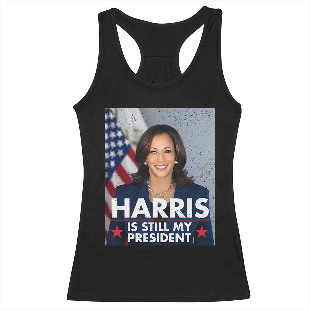 Kamala Supporter 2024 Racerback Tank Top Harris Is Still My President American Flag TS11 Black Print Your Wear