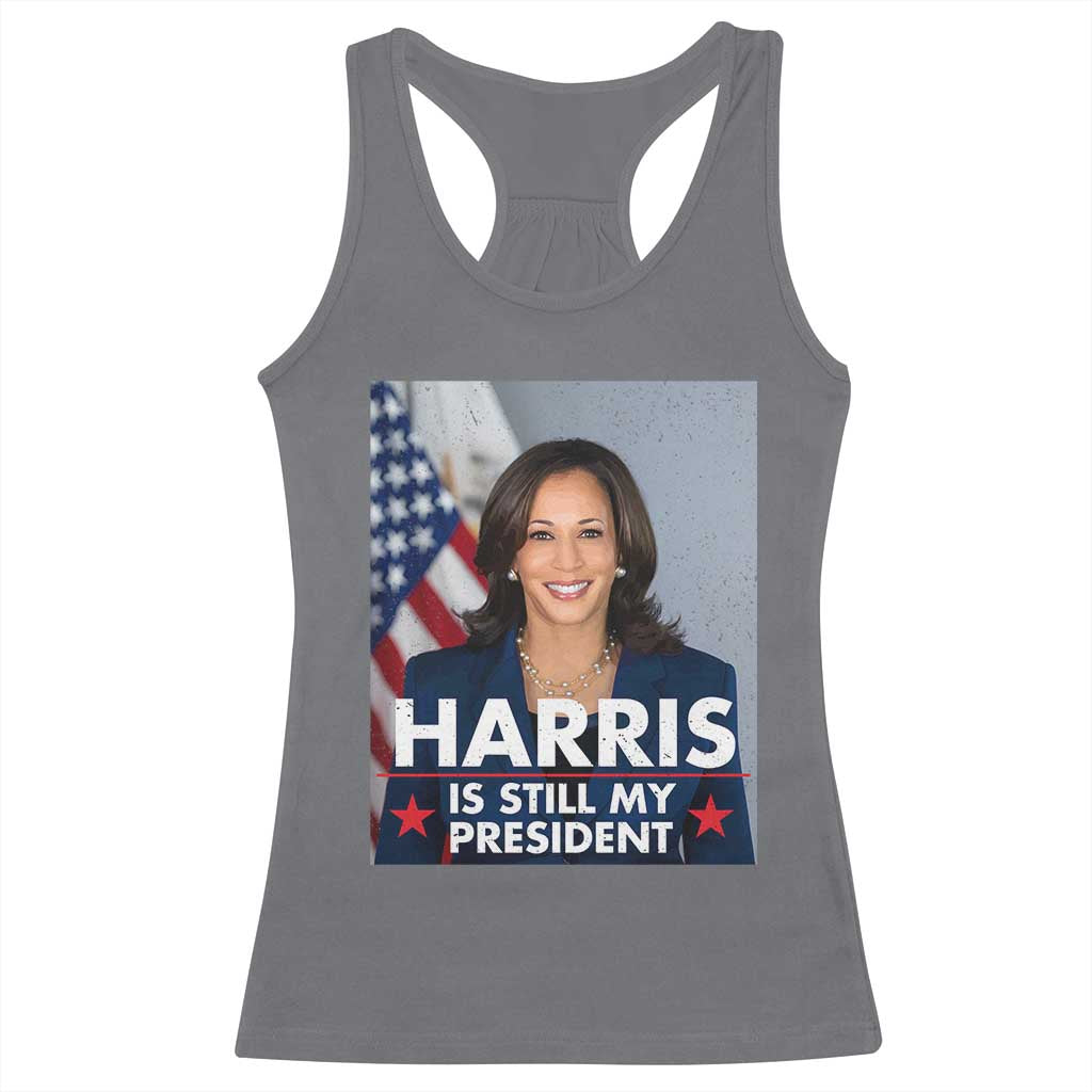 Kamala Supporter 2024 Racerback Tank Top Harris Is Still My President American Flag TS11 Charcoal Print Your Wear