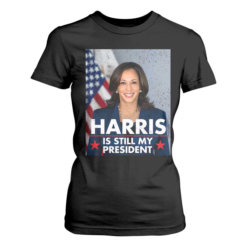 Kamala Supporter 2024 T Shirt For Women Harris Is Still My President American Flag TS11 Black Print Your Wear