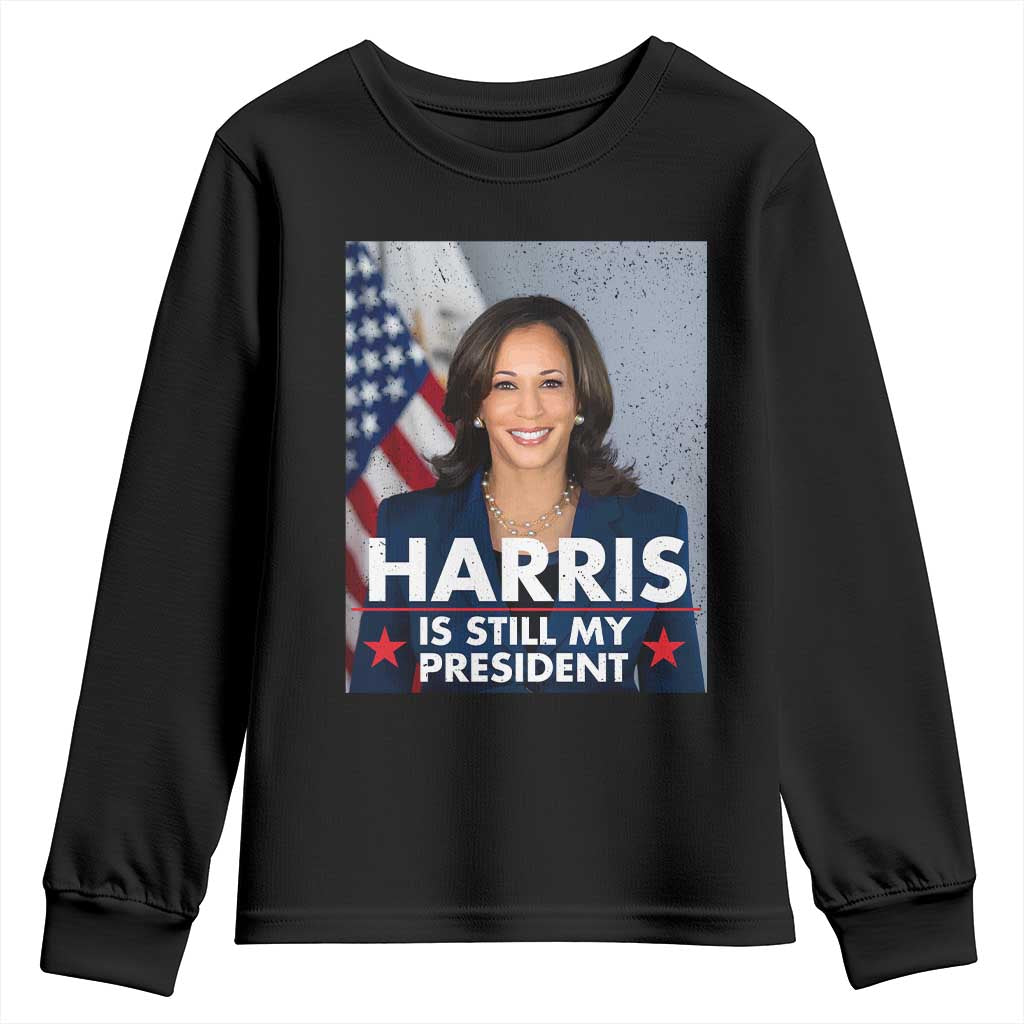 Kamala Supporter 2024 Youth Sweatshirt Harris Is Still My President American Flag TS11 Black Print Your Wear
