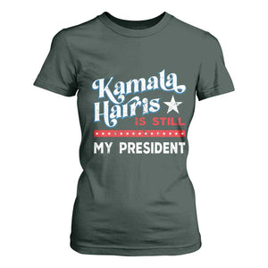 Harris Is Still My President T Shirt For Women Vintage Star TS11 Dark Forest Green Print Your Wear