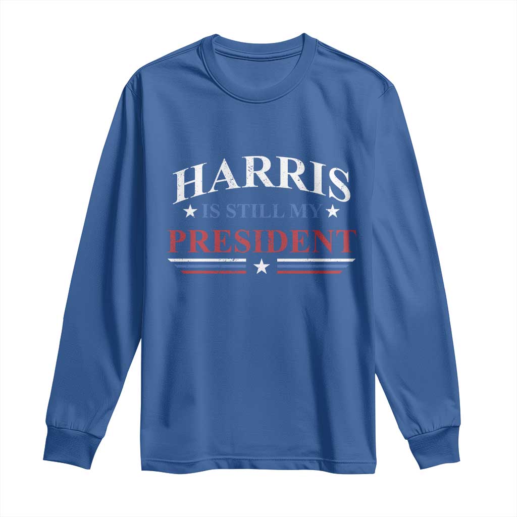 Harris Is Still My President Long Sleeve Shirt Star Striped TS11 Royal Blue Print Your Wear