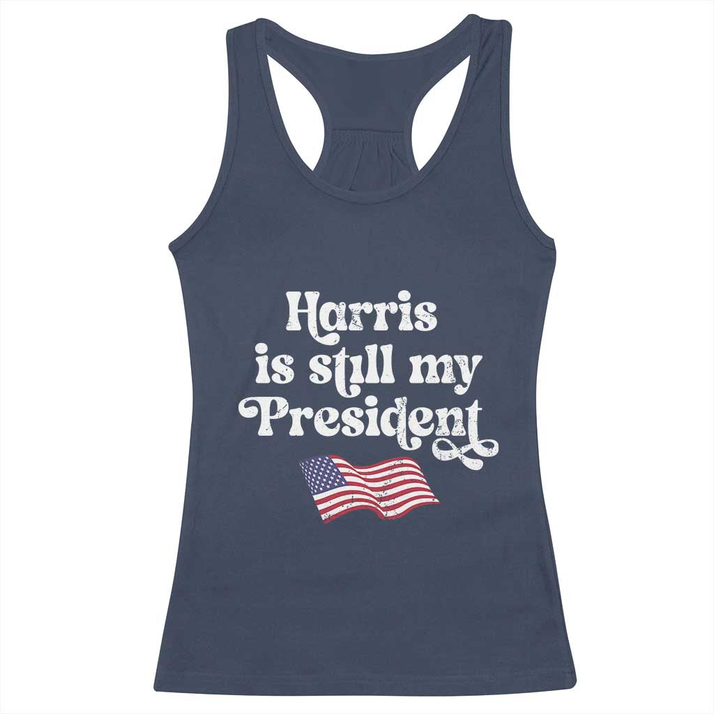 Harris Is Still My President Racerback Tank Top Vintage American Flag TS11 Navy Print Your Wear