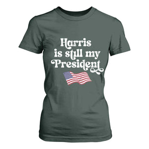 Harris Is Still My President T Shirt For Women Vintage American Flag TS11 Dark Forest Green Print Your Wear