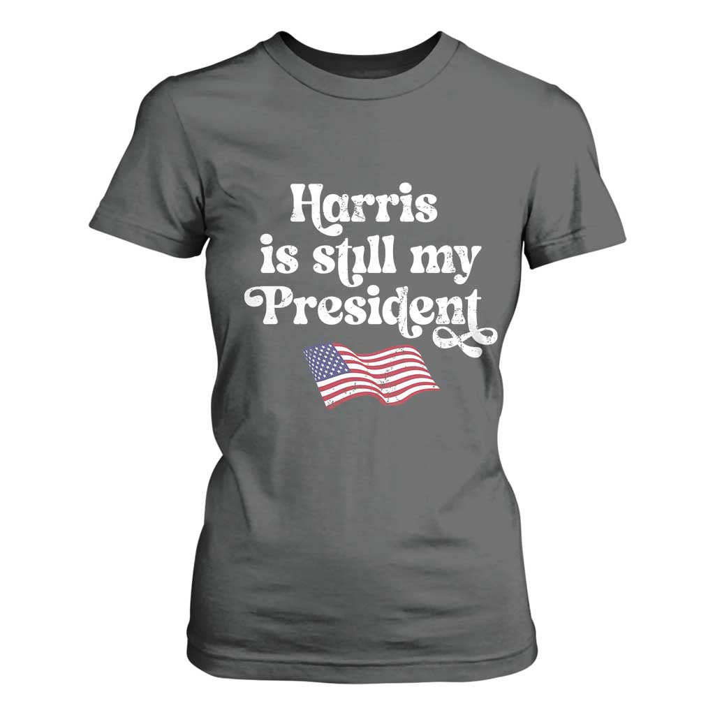 Harris Is Still My President T Shirt For Women Vintage American Flag TS11 Dark Heather Print Your Wear