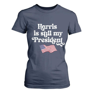 Harris Is Still My President T Shirt For Women Vintage American Flag TS11 Navy Print Your Wear