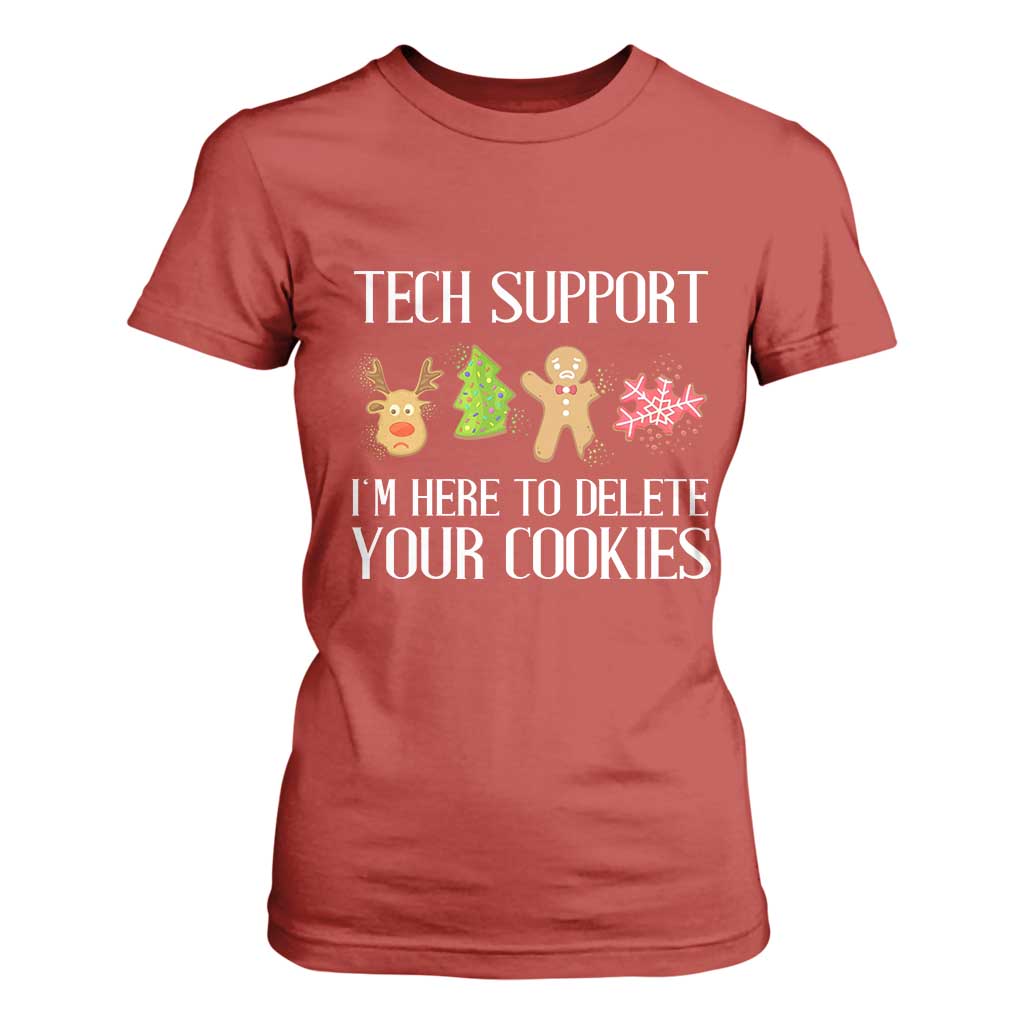 Funny Tech Support Christmas T Shirt For Women I'm Here To Delete Your Cookies Gingerbread TS11 Red Print Your Wear