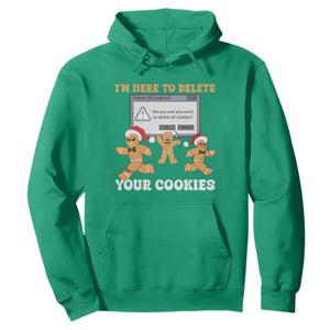 Funny Christmas Gingerbread Hoodie I'm Here To Delete Your Cookies Santa TS11 Irish Green Print Your Wear