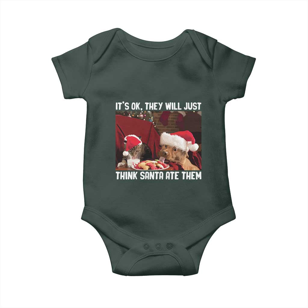Funny Christmas Dog And Cat Baby Onesie It's Ok They Will Just Think Santa Ate Them TS11 Print Your Wear