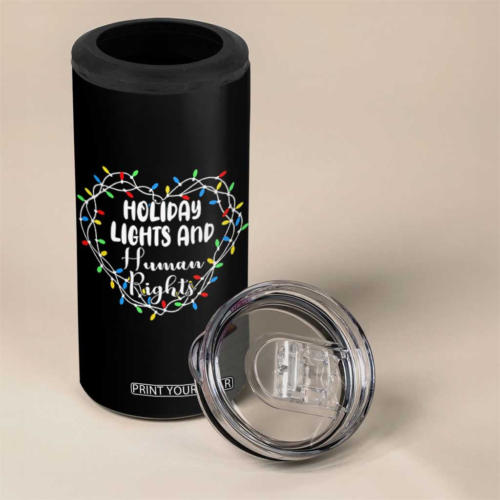 Holiday Lights And Human Rights Christmas Activism 4 in 1 Can Cooler Tumbler TS11 Print Your Wear