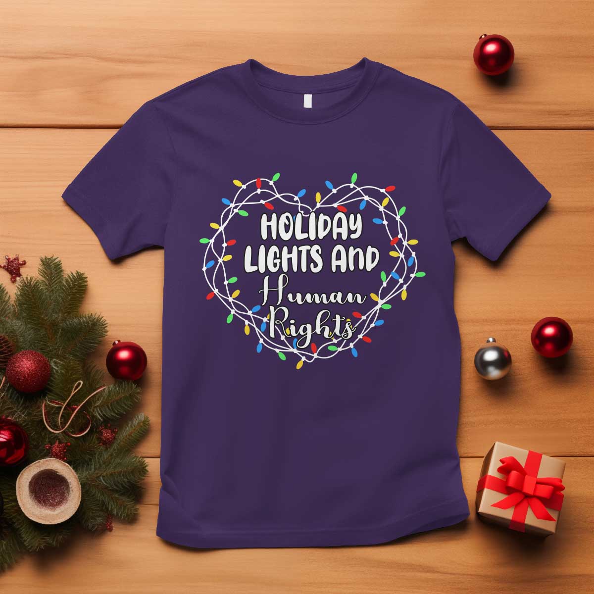 Holiday Lights And Human Rights Christmas Activism T Shirt TS11 Purple Print Your Wear