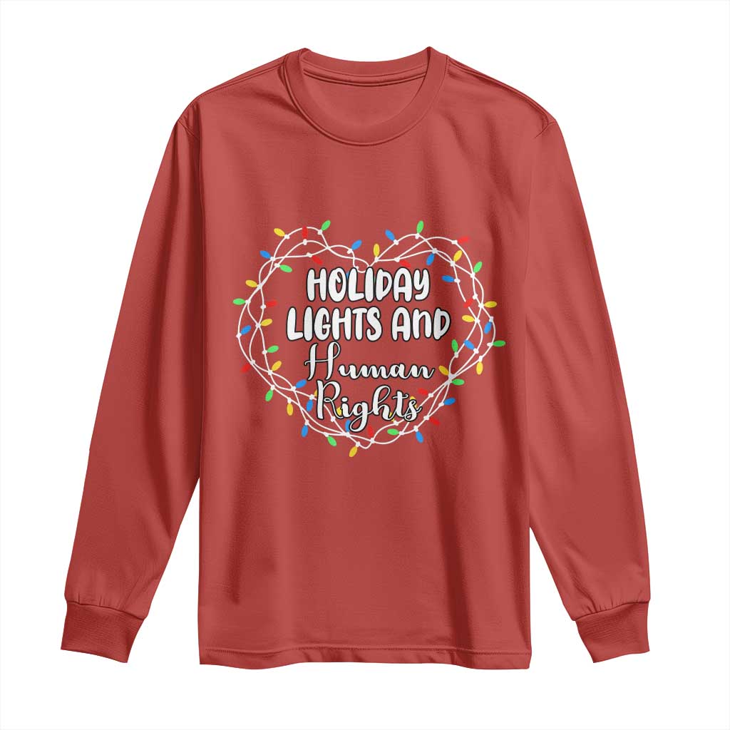 Holiday Lights And Human Rights Christmas Activism Long Sleeve Shirt TS11 Red Print Your Wear