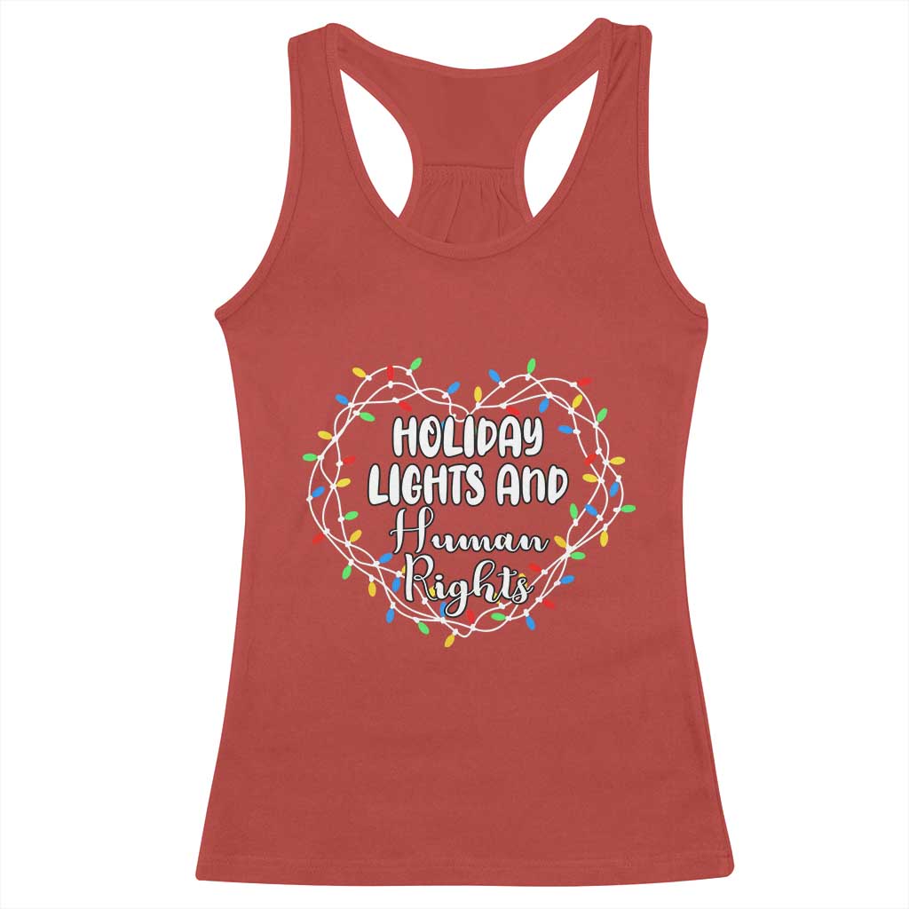 Holiday Lights And Human Rights Christmas Activism Racerback Tank Top TS11 Red Print Your Wear